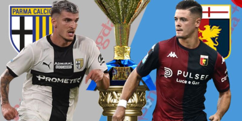 Parma Vs Genoa - Cuộc Đối Đầu 00h30 Ngày 05/11/2026 - zaveho Parma Vs Genoa - Cuộc Đối Đầu 00h30 Ngày 05/11/2026 - zaveho