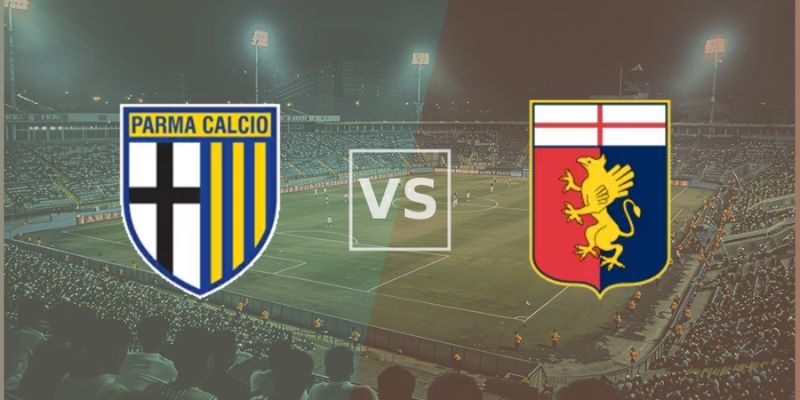 Parma Vs Genoa - Cuộc Đối Đầu 00h30 Ngày 05/11/2026 - zaveho Parma Vs Genoa - Cuộc Đối Đầu 00h30 Ngày 05/11/2026 - zaveho