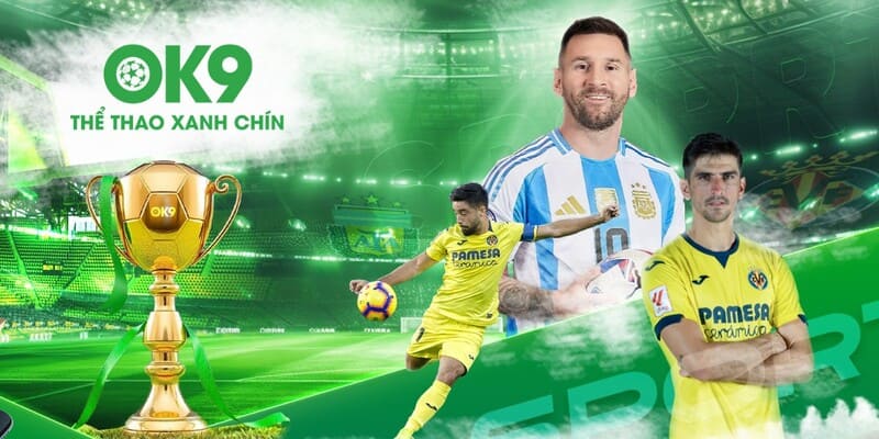 Kèo chấp đồng banh và cách lụm thưởng tại thể thao OK9 - zaveho