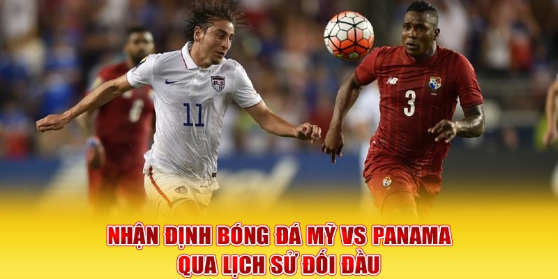 Nhận Định Bóng Đá Mỹ Vs Panama 6h00 ngày 21/3/2026 - zaveho Nhận Định Bóng Đá Mỹ Vs Panama 6h00 ngày 21/3/2026 - zaveho