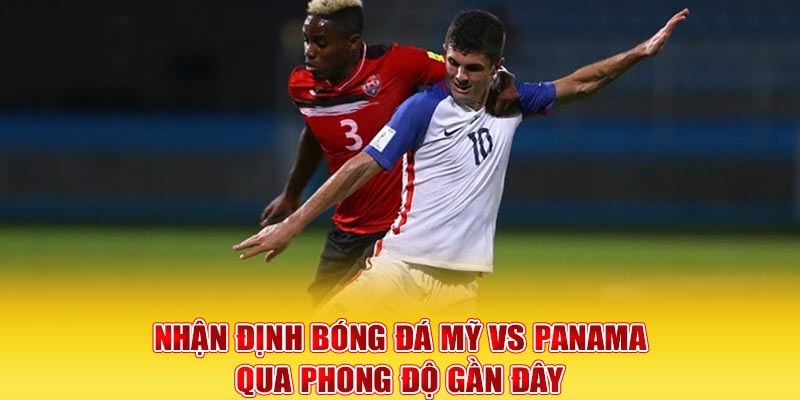 Nhận Định Bóng Đá Mỹ Vs Panama 6h00 ngày 21/3/2026 - zaveho Nhận Định Bóng Đá Mỹ Vs Panama 6h00 ngày 21/3/2026 - zaveho
